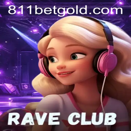 Explore the Exciting World of RaveClub with 811bet PH Login